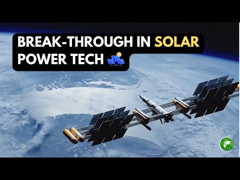 Beyond Earth’s Limits: Exploring the Potential of Space Solar Farms [Video]