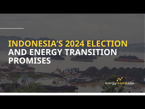 Indonesia’s 2024 Election and the Clean Energy Transition [Video]