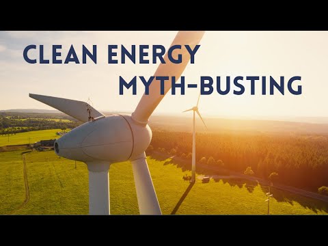 3 Harmful Clean Energy Myths [Video]