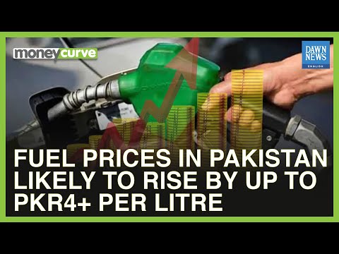 Fuel Prices In Pakistan Likely To Rise By Up To Rs4 Per Litre | Dawn News English [Video]