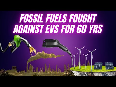 Oil & car industries fought to block EVs and renewable energy for 60 years [Video]