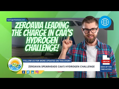 ZeroAvia is at the forefront of the CAA’s Hydrogen Challenge! [Video]