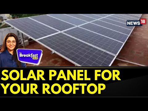 Solar Panel News | Want To Get A Solar Panel Installed At Your Home? | The Breakfast Club | News18 [Video]