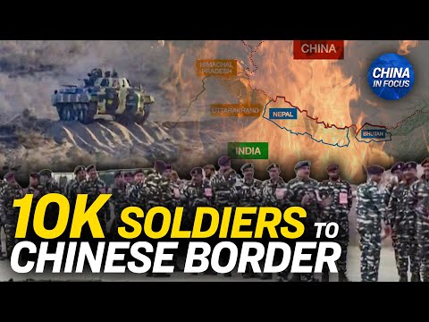India to Move 10,000 Soldiers to Border: Officials | Trailer | China in Focus [Video]