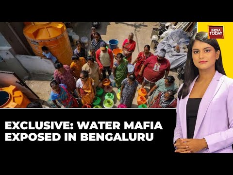 Uncovering Bengaluru’s Water Mafia Amidst Severe Crisis | Exclusive on India Today [Video]