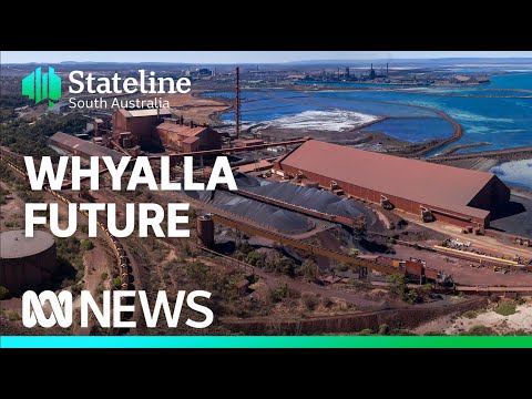 Whyalla locals hopeful hydrogen and green steel can revive city’s prosperity | Stateline | ABC News [Video]