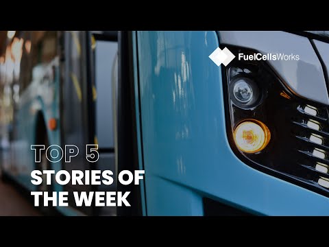 Top 5 Fuel Cell & Hydrogen Stories [Video]