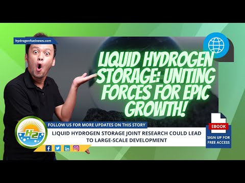 Joint Research on Liquid Hydrogen Storage for Potential Large-Scale Development [Video]