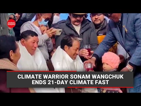 Climate warrior Sonam Wangchuk ends 21-day Climate Fast [Video]