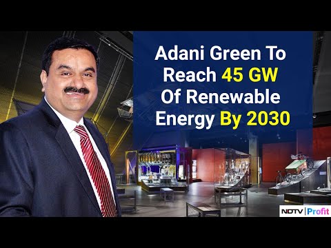 Aiming To Reach 45 GW Of Renewable Energy By 2030: Gautam Adani | NDTV Profit [Video]