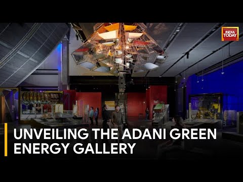Adani Green Energy Gallery: A New Chapter in Renewable Energy At London’s Science Museum [Video]