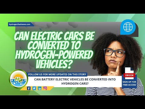 Is it possible to convert electric cars into hydrogen-powered vehicles? [Video]