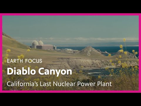 Diablo Canyon: California’s Last Nuclear Power Plant | Earth Focus | Season 5, Episode 5 | PBS SoCal [Video]
