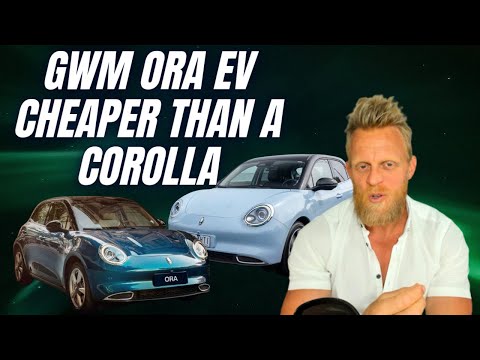 The cheapest EV in Australia, the GWM Ora, costs less than a Toyota Corolla [Video]