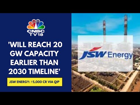 QIP Received Tremendous Response, Want To Be The Leading Green Energy Producer In India: JSW Energy [Video]