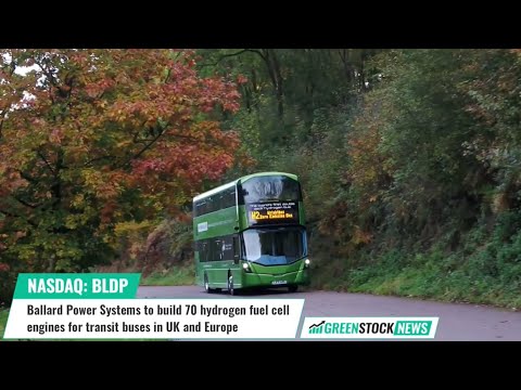 Ballard Power Systems ($BLDP) to build 70 hydrogen fuel cell engines for transit buses in Europe [Video]