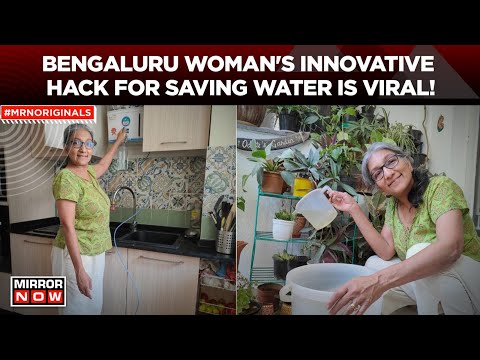 Bengaluru Water Crisis | This Woman’s Simple Framework Shows How to Save Water At Home, Who Is She? [Video]