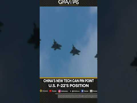 Gravitas | China’s New Tech Can Pin Point American F-22 Jet’s Real-time Position | WION Shorts [Video]