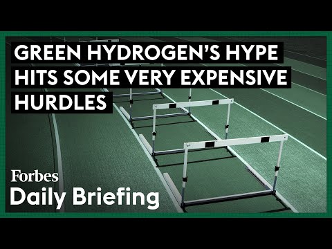 Green Hydrogen’s Hype Hits Some Very Expensive Hurdles [Video]
