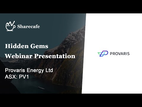 Provaris Energy (ASX:PV1) – Webinar Presentation [Video]