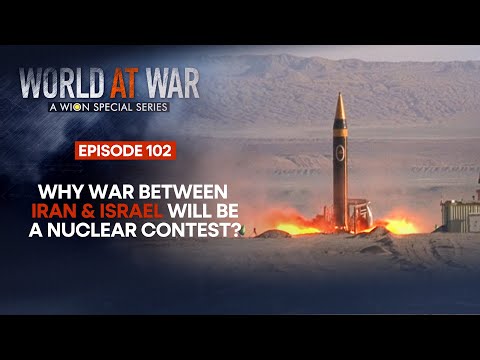 Iran-Israel Conflict: Why war between Iran & Israel will be a nuclear contest? | World at War | WION [Video]