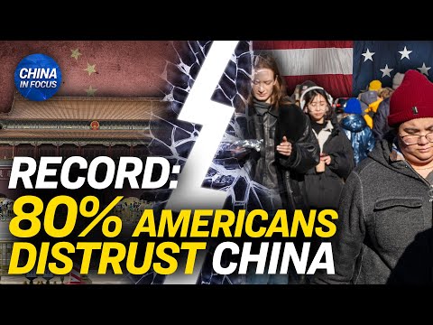 Pew Report: 8 in 10 Americans Hold Unfavourable View of China | China In Focus [Video]