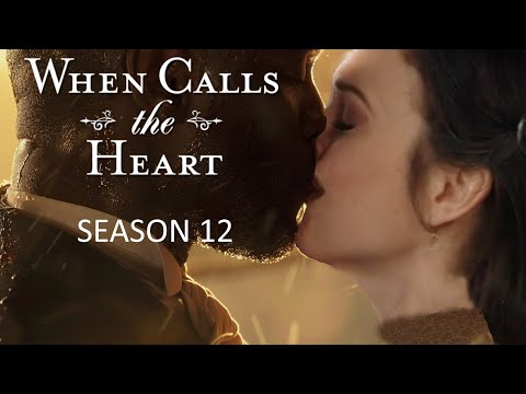 WHEN CALLS THE HEART Season 12 A New Lover [Video]