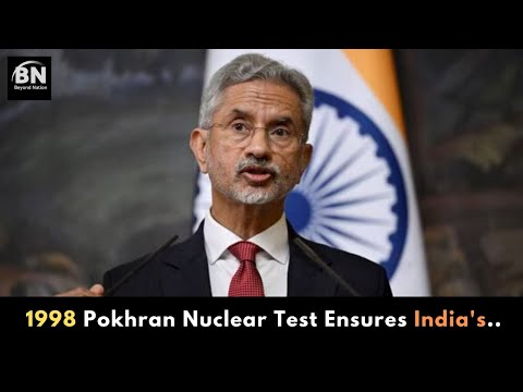 S Jaishankar Looks Back on 1998 Pokhran Nuclear Test. [Video]