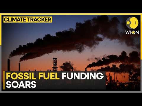 Fossil fuel funding soars: Global banks funnel $7 tn to fossil fuels post Paris agreement | WION [Video]