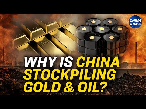 China Stockpiling Oil, Gold Amid Taiwan Tensions | China in Focus [Video]