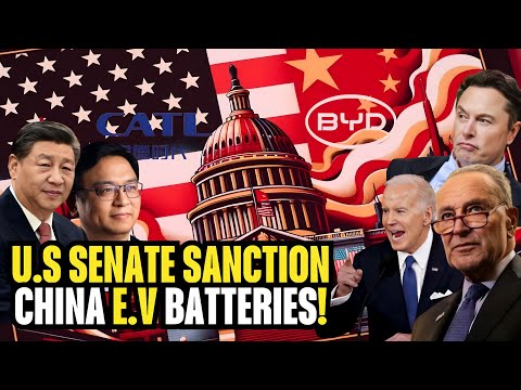 U.S Lawmakers Move to SANCTION Chinese Battery Giants [Video]