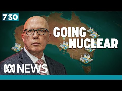 Coalition’s long-awaited nuclear energy policy announced | 7.30 [Video]