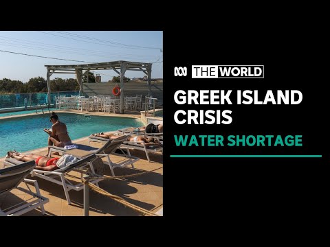Greek islands face water crisis | The World [Video]